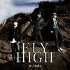 FLY HIGH（w-inds.）