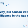 Why Join Sansan Data Intelligence in the Age of AI