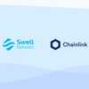 Swell Network、ChainlinkのProof of ReserveとPrice Feedsを統合