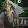 Villain Vol,2 -the case of trickster-