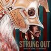 Strung Out / Songs of Armor and Devotion