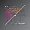 I Could Be the One by Avicii vs Nicky Romero　和訳