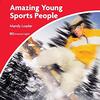 オリンピック、パラリンピック、Xゲームの歴史や有名アスリートを紹介した、PEXRシリーズLevel 1から『Amazing Young Sports People』のご紹介