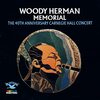 40th Anniversary Carnegie Hall Concert/Woody Herman