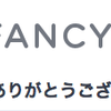 Fancyで買い物はしないほうがいいかなあ、と思った話。