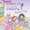 この日は、学校のパジャマデ―！　ICRシリーズLevel 1から『Fancy Nancy: Pajama Day』のご紹介