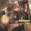 Rootport／女騎士、経理になる