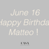 6月16日は、マテオの金沢で初めてのお誕生日。今週末のディナーは、ぜひ「CASA」で！