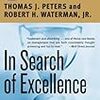 In Search of Excellence (Thomas J. Peters) - 「エクセレント・カンパニー」- 115冊目