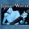ジョニー・ウィンター / ベスト・オブ・オリジナル・ギター・スリンガー〜デラックス・エディション