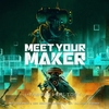 ゲームレビュー：Meet Your Maker 理不尽だからこそ面白いダンジョン襲撃＆建築ゲーム