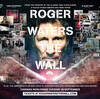 『Roger Waters  The Wall』に圧倒される