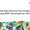Extractive Noise Removal from Scraped News Articles using BERT and comparison with ChatGPT