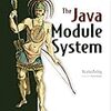 「The Java Module System」を読む会これまでのまとめ（その１）