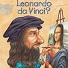 天才・レオナルド・ダ・ヴィンチの生涯をその偉業とともに学べる英語児童書、『Who Was Leonardo da Vinci?』のご紹介