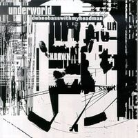 Underworld『Dubnobasswithmyheadman』(1994) 