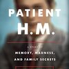 読書メモ：Patient H.M. (by Luke Dittrich)