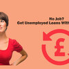 No Fear of Missed Repayments with PPI on Loan for Unemployed
