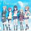 アイプラ楽曲ライナーノーツ #12　Daytime Moon