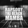 Rapsody - The Black Mamba EP