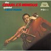 the CHARLES MINGUS quintet + MAX ROACH