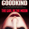 Mobi format books free download The Girl in the Moon English version by Terry Goodkind ePub RTF PDB