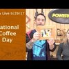 National Coffee Day - Friday Live!