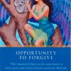 許しの機会  Opportunity To Forgive 