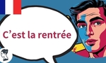 フランス語の「rentrée」- 学校の新学期＆政治の新学期