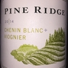 Pine Ridge Chenin Blanc+Viognier 2014