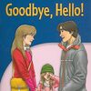 小さな女の子に腹を立てたAlexでしたが…　FRLシリーズLevel 1から『Goodbye, Hello』のご紹介