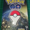 Pokémon GO Plusをゲットだぜ！！