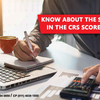 Know about the scoring areas in the CRS Score Calculator