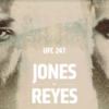 「UFC 247」対戦カード・中継（配信）情報｜「ジョン・ジョーンズvsドミニク・レイエス」、「ワレンチナ・シェフチェンコ VS ケイトリン・チョケイジアン」など