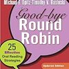 読書　RW　Good-Bye Round Robin: 25 Effective Oral Reading Strategies