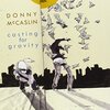 Donny McCaslin / Casting For Gravity