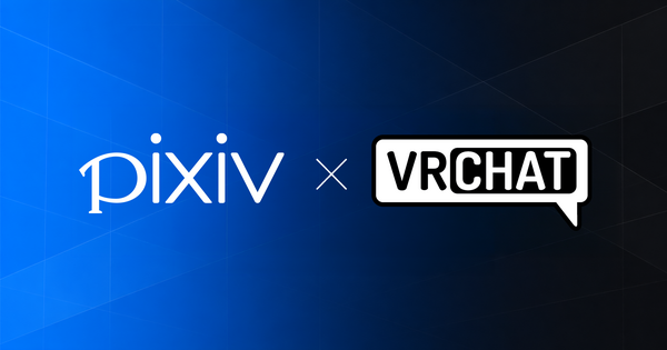ピクシブがVRChat Inc.と資本業務提携、3Dアバター文化における各領域で両社の連携を深め、3D創作の可能性を広げる～共同プロモーションやイベントを実施、VRChat内の新ワールド共同リリースも～