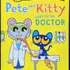 【絵本】Pete the Kitty: Gose to the Doctor (英語)