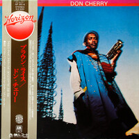 Don Cherry: Brown Rice (1977) 無境界の漂う音世界のなかに - K's