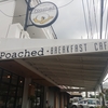 Poached Breakfast Cafeに行ってみた‼