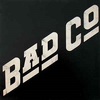 #0315) BAD COMPANY / BAD COMPANY 【1974年リリース】