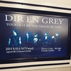 DIR EN GREY：TOUR14-15 BY THE GRACE OF GOD＠なんばHatch