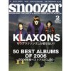 音楽雑誌が総括した「２００６年のベストアルバム」を自分なりに総括してみる！ その⑥「ＳＮＯＯＺＥＲ スヌーザー」