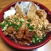 から好し『旨辛麻辣丼（大判から揚げ）』これは嫌いな人いないでしょ！！