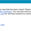 【Twitter】Update on closed case failed