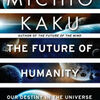 Free pdf download e-books The Future of Humanity: Our Destiny in the Universe