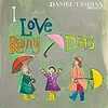 「 I Love Rainy Days」ダニエル・タシアン（Daniel Tashian）（2019）