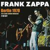 フランク・ザッパ『Berlin 1978』disc 2