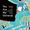 You are my universe.