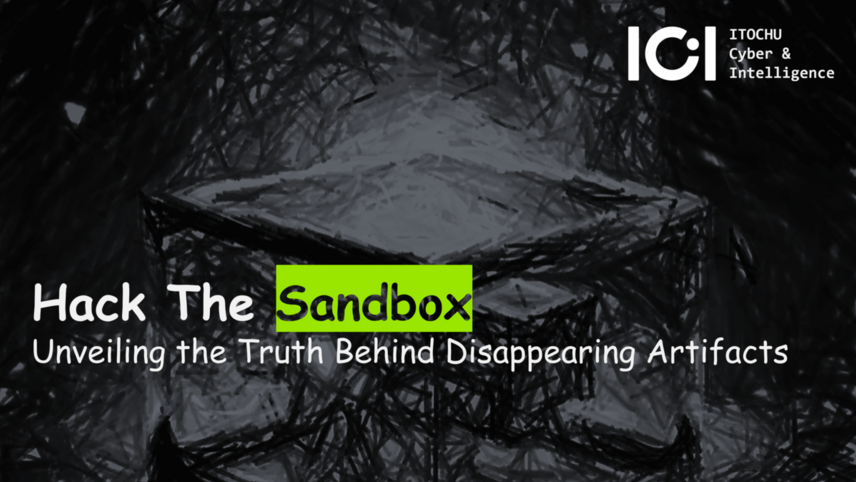 Hack The Sandbox: 消えた痕跡の真相を明らかにする
